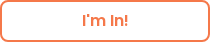 I'm In!